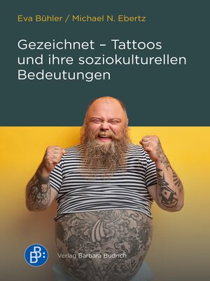 cover image of Gezeichnet – Tattoos und ihre soziokulturellen Bedeutungen